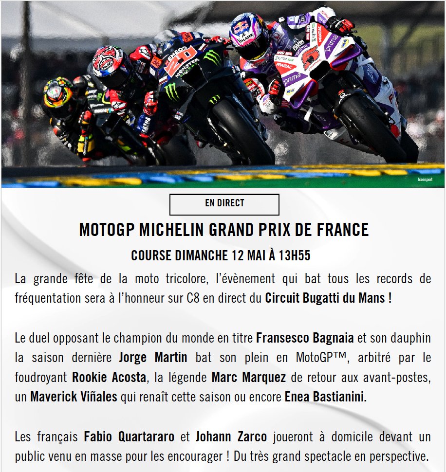 #MotoGP Le GP de France moto sera retransmis en direct sur C8 le dimanche 12 mai à 13 H 55. Ne le loupez pas !