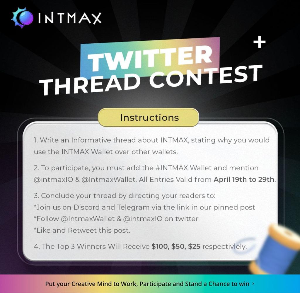 @IntmaxWallet is hosting its first #threadcontest 

Join the community and win more exclusive prizes  👉rb.gy/ujqlic👈

Follow @defidevrel @IntmaxWallet @intmaxIO

 RT this and tag 3 other people you will like to see join

Learn more➡️ rb.gy/65kwxq