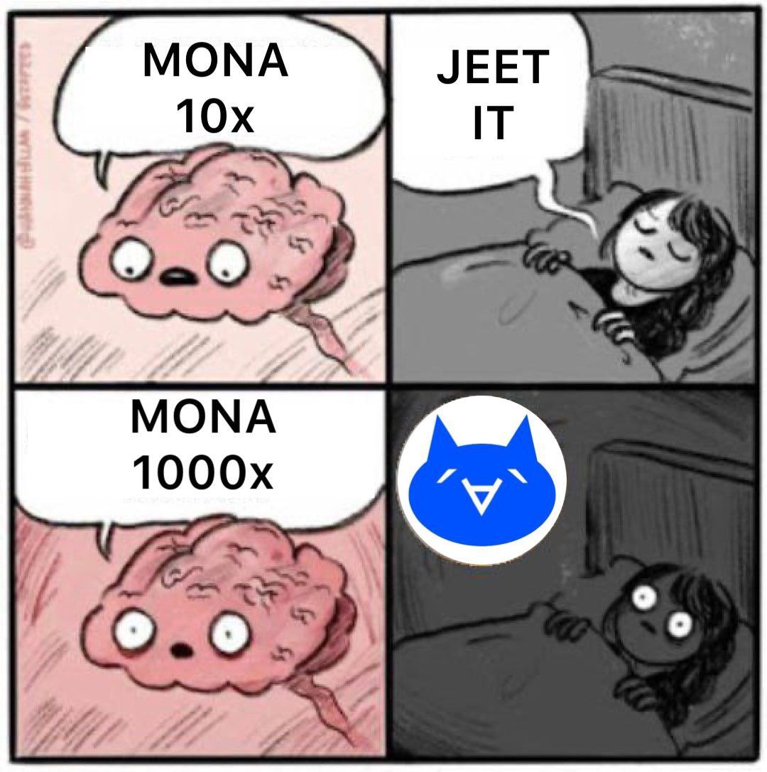 Jeet $MONA? NGMI 😹🔵

1000x for $MONA? WAGMI 😼💙