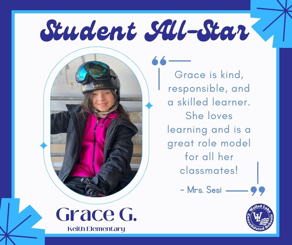 Join us in honoring Grace G. as our latest Walled Lake Student All-Star!

Thank you for being an All-Star at Keith Elementary and in the community! 💙 #WEareWLCSD @KeithElementary
