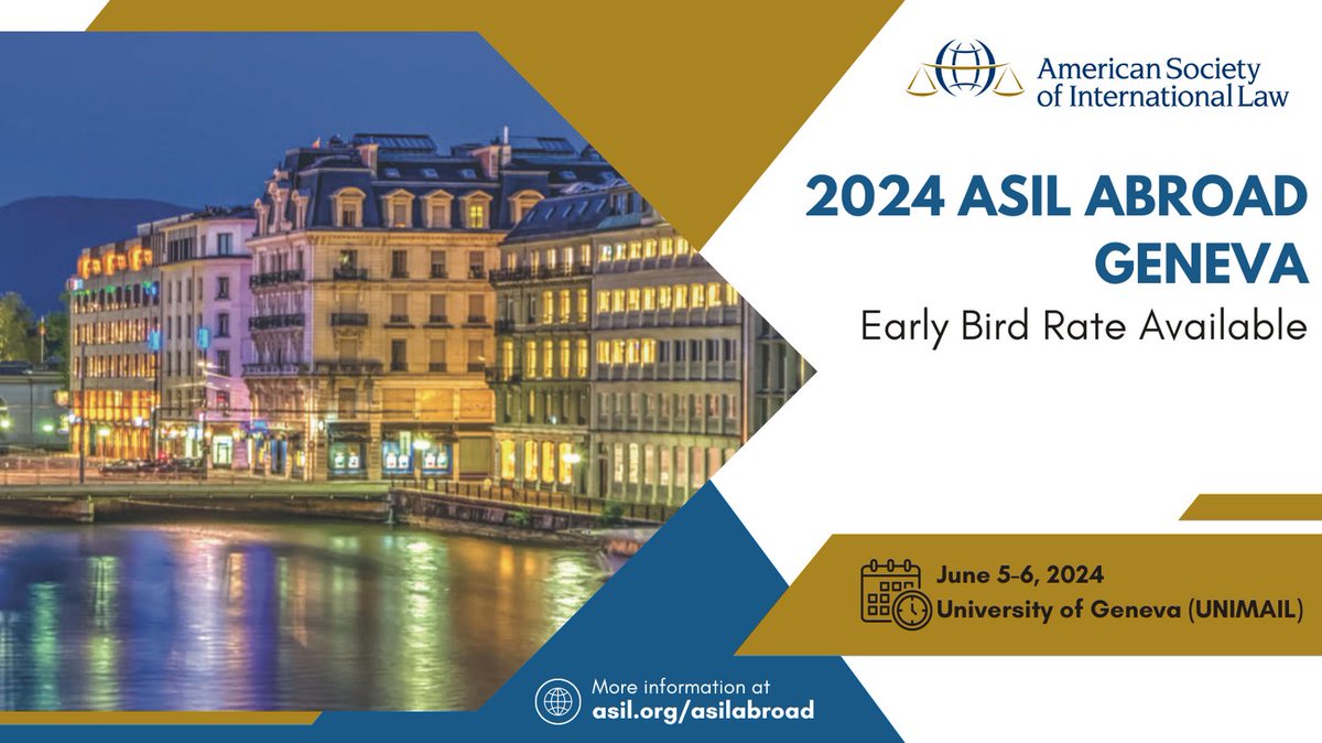 Don't miss out - come and see us in Geneva!! asil.org/asilabroad