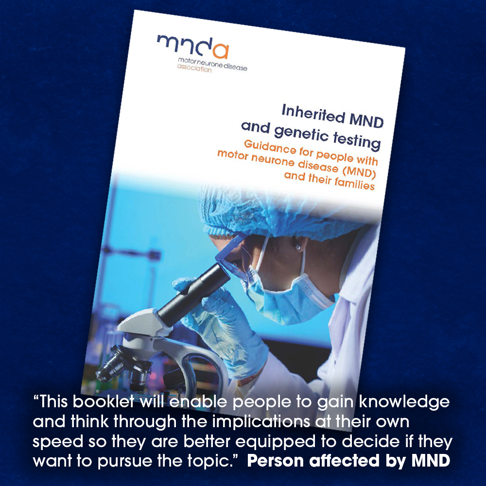 Have you seen our new Inherited #MND booklet? It provides guidance about genetic counselling and testing.🧬 “I think the booklet is well set out. It is clear and informative without being frightening.” Person affected by MND See our website for more - mndassociation.org/inheritedmnd