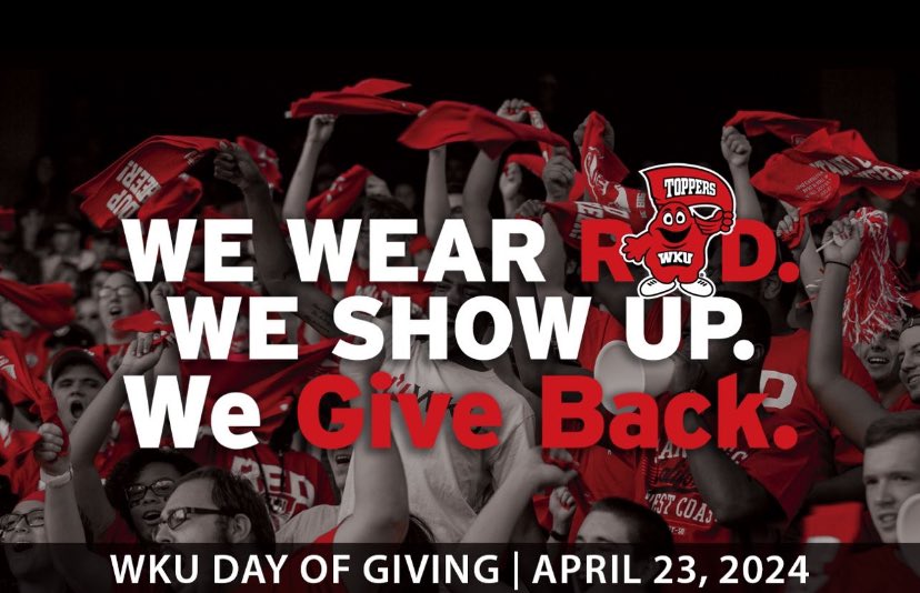 Stand up and cheer for dear ol’ @wku! Today is #WKUDayofGiving. Make your donation here: wku.edu/dayofgiving. #WKU #GoTops