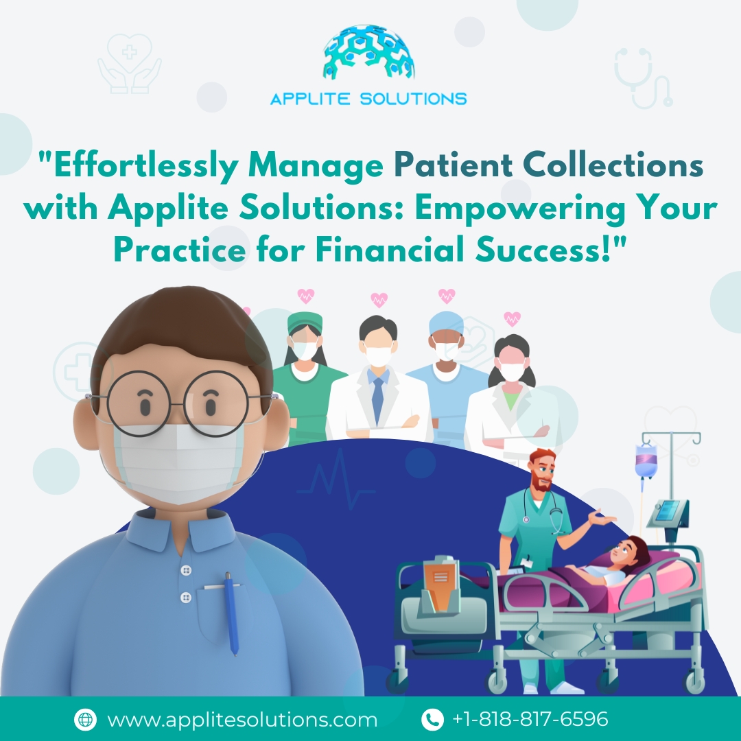 Effortlessly Manage Patient Collections with Applite Solutions: Empowering Your Practice for Financial Success!

#MedicalBilling #HealthcareBilling #RevenueCycleManagement #InsuranceClaims #HealthcareFinance #CodingAndBilling #HealthcareReimbursement #MedicalCoding #claimit