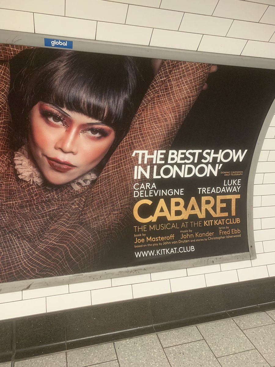 NoxiusTrak's tweet photo. No estoy seguro si la chica del póster de la obra teatral Cabaret es @caradelevingne pero si es ella está irreconocible 😮 https://t.co/4BjgXgDwiI