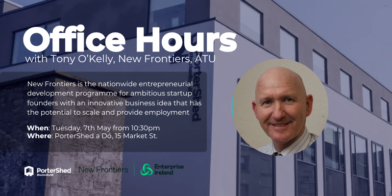 Office Hours with Tony O'Kelly, @EI_NewFrontiers 📅 Tuesday, 7th May from 10:30am 📍PorterShed a Dó, 15 Market St. 🚀Looking to take your business idea to the next step? Speak with Tony and see how the programme can help you! 👉Register here bit.ly/4aYNVmQ