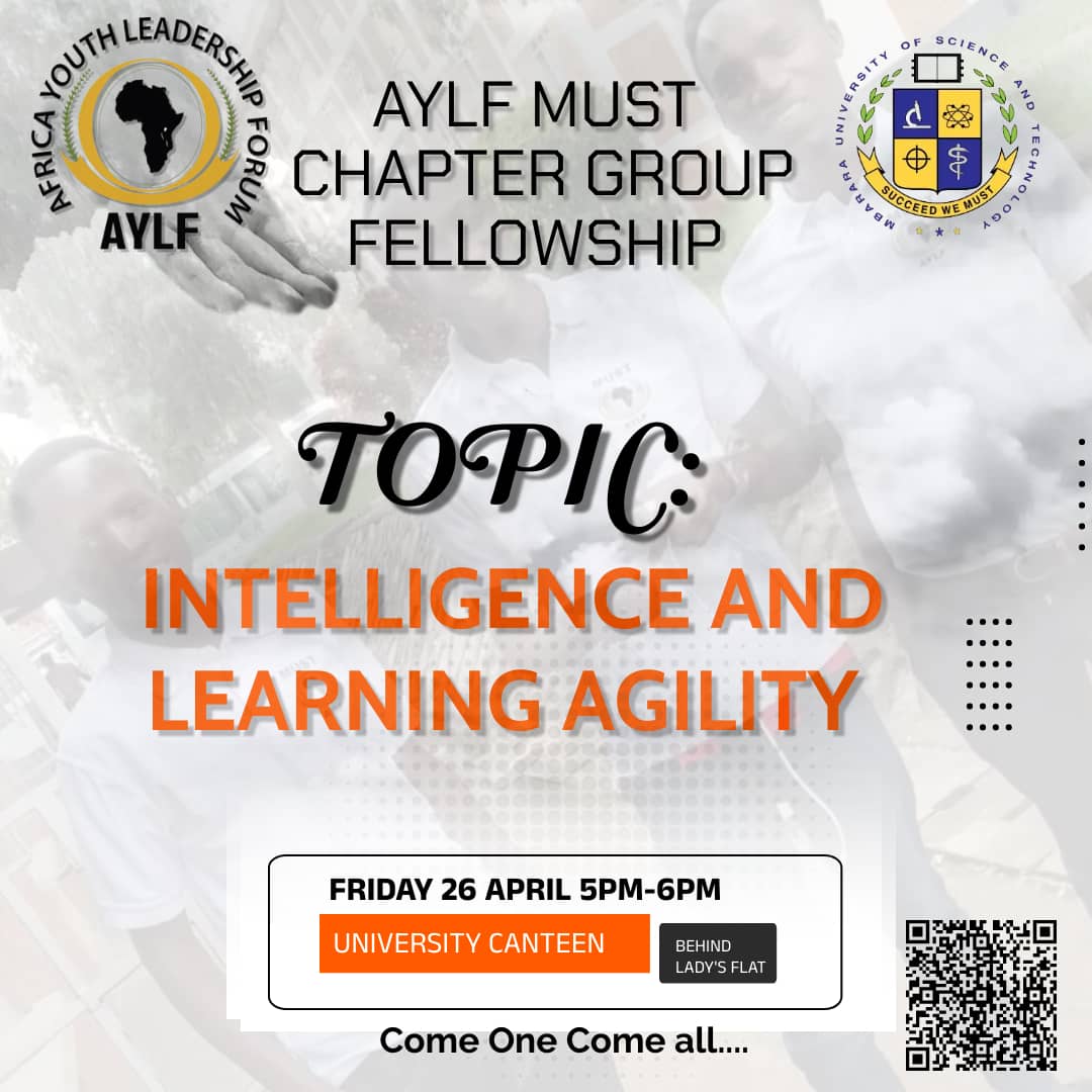 AYLF MUST CHAPTER cordially invites you all for our group fellowship this Friday 26th April, starting at 5pm-6pm in the University Canteen.
Tell a friend to tell a friend ,
Come one, Come all.

# Nurturing a new breed of Leaders in Africa.
# Succeed we must.