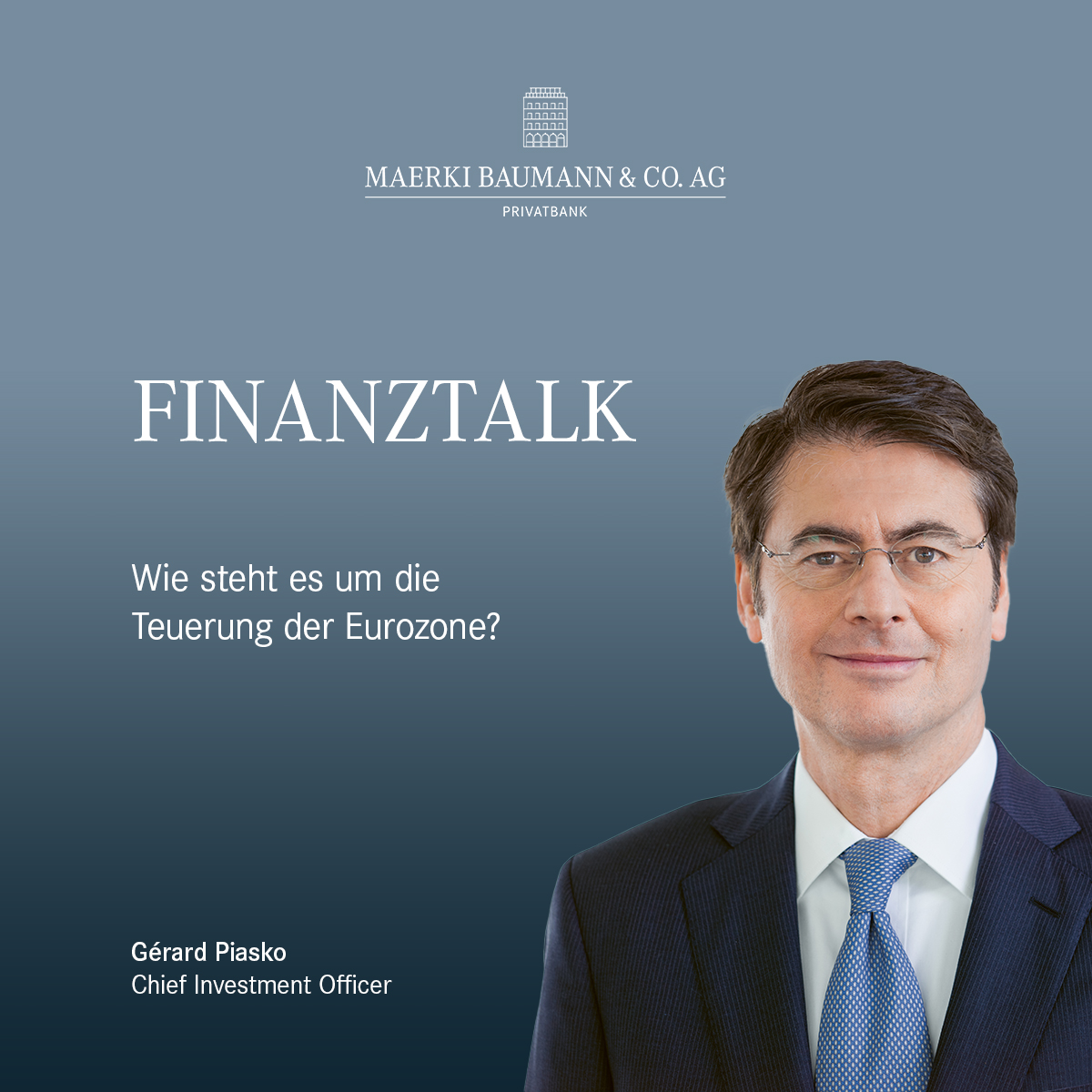 🎵 Finanztalk: Wie steht es um die Teuerung der Eurozone? 🎙️ Radio 1 Moderator Marc Jäggi im Gespräch mit unserem CIO Gérard Piasko: bit.ly/43FIgha #Podcast #MaerkiBaumannCoAG #Radio1 #Economy #Eurozone #Inflation #Interview