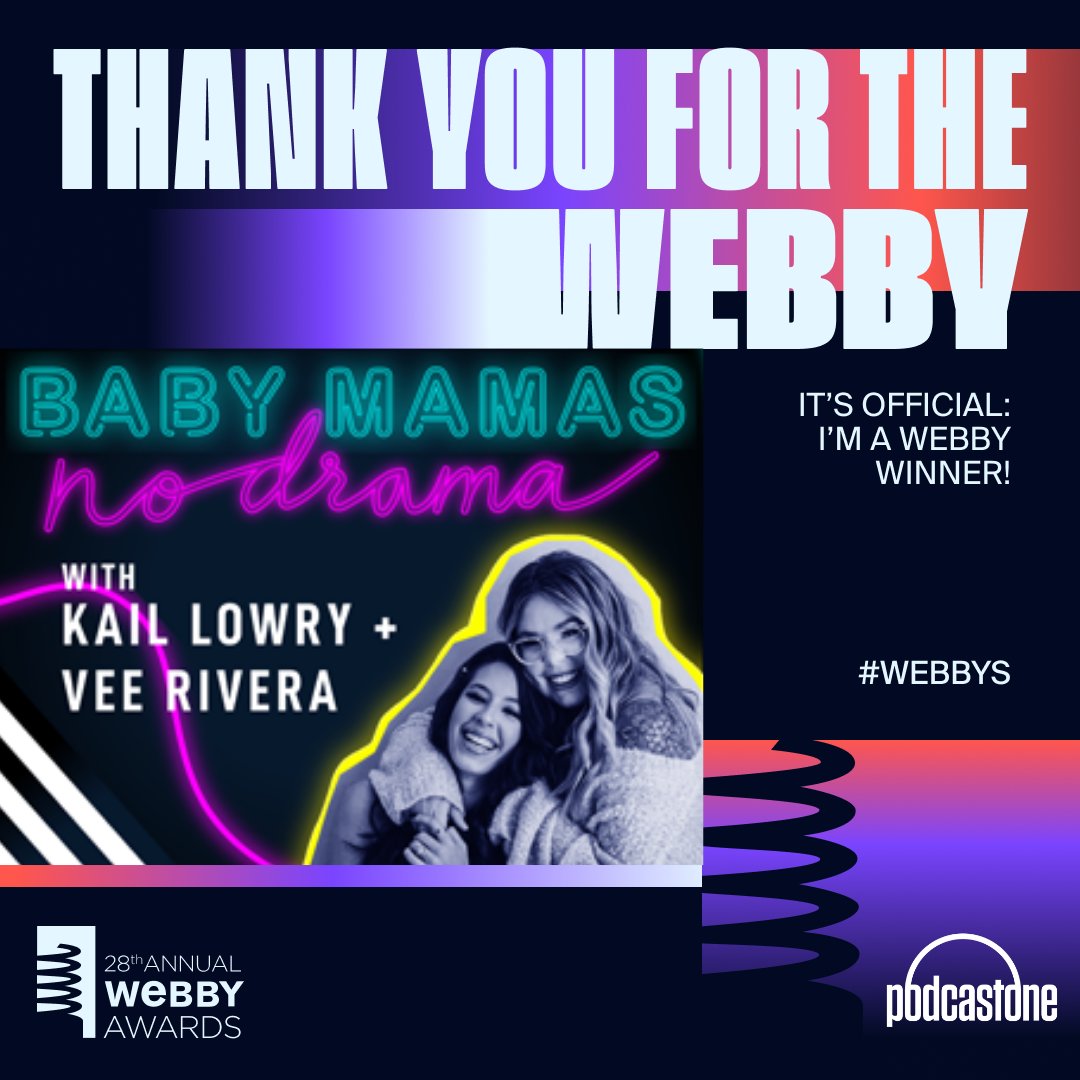 It’s official!! Baby Mamas No Drama has just won the The Webby AwardsPeople’s Voice vote for Best Lifestyle Podcast for the SECOND year in a row! Thank you to everyone who voted. We couldn’t have done it without you! Have kids, start a podcast and listen to the most recent