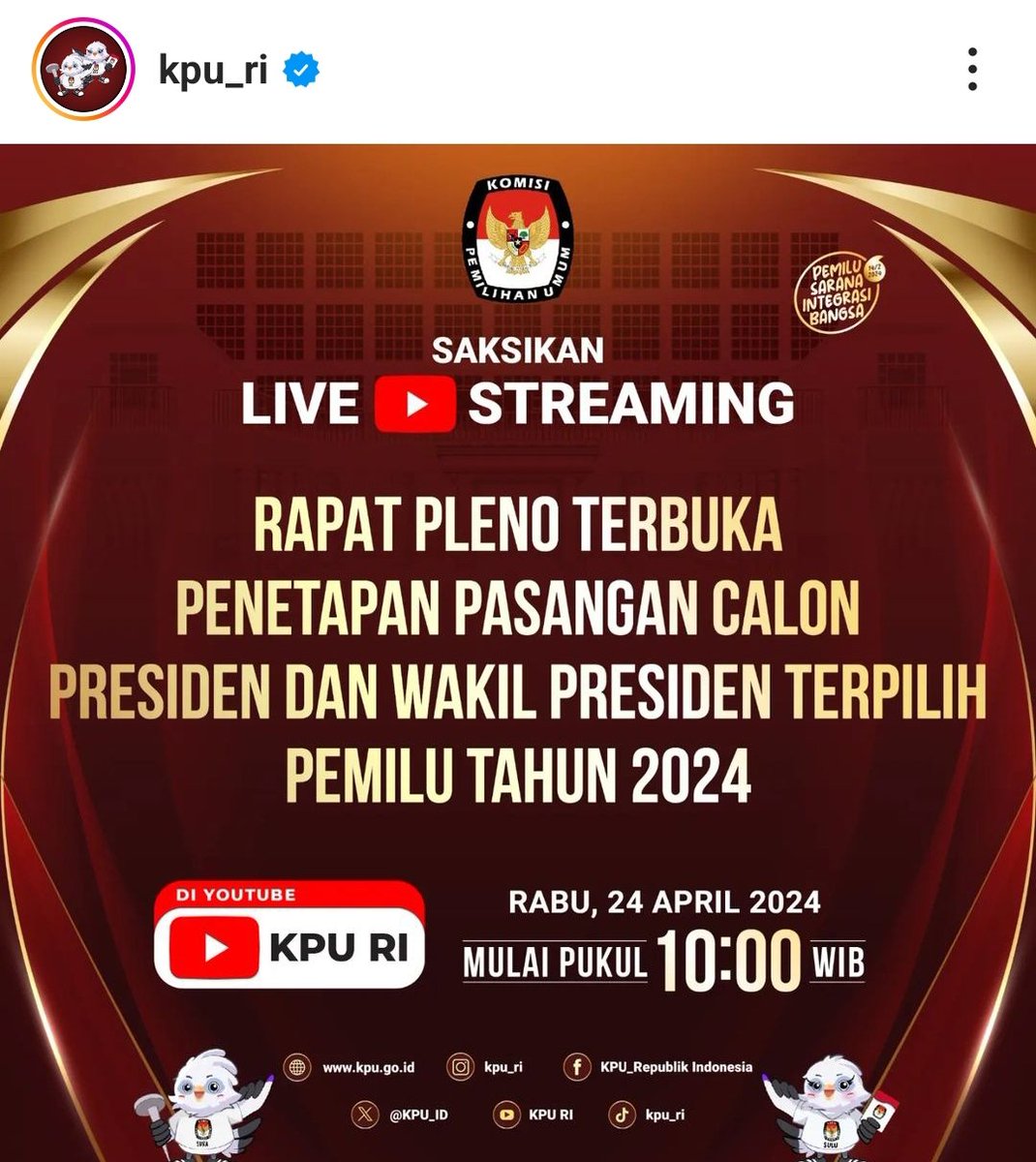 mang_ib's tweet photo. Rabu , 24/04/2024

Pengumuman Penetapan Pasangan Calon Presiden dan Wakil Presiden Terpilih Pemilu 2024 @KPU_ID https://t.co/did2XqJDcs