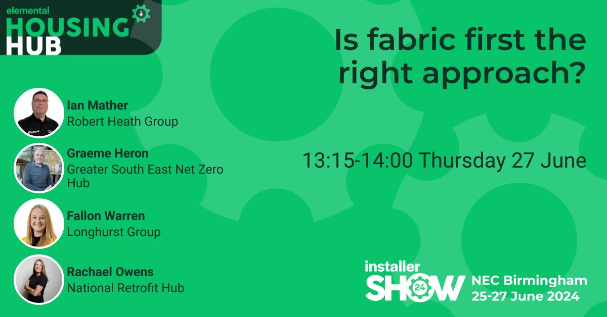 Join us in the Housing Hub on the final day of InstallerSHOW, for a panel discussion with Fallon Warren from @LonghurstGroup, Graeme Heron from @GSENetZeroHub, Ian Mather from Robert Heath Group and Rachel Owens from @NatRetrofitHub. Register here 👉 hubs.la/Q02tKTDQ0