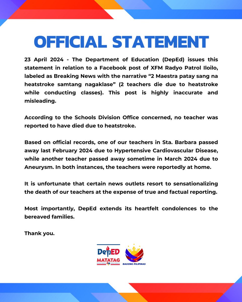 OFFICIAL STATEMENT 23 April 2024 - The Department of Education (DepEd) issues this statement in relation to a Facebook post of XFM Radyo Patrol Iloilo, labeled as Breaking News with the narrative “2 Maestra patay sang na heatstroke samtang nagaklase” (2 teachers die due to