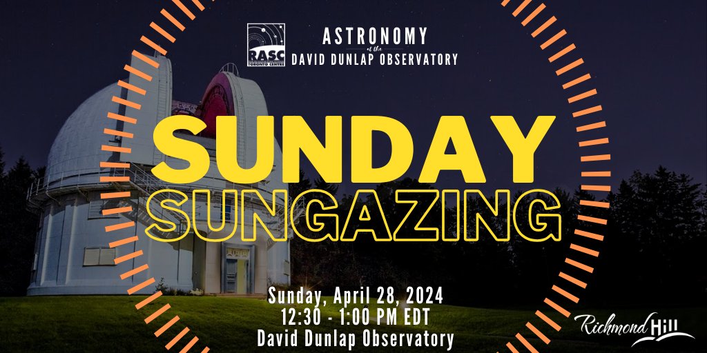 Event title: Sunday Sungazing Date and time: Sun, Apr 28, 12:30-1 PM, DDO Description: Safely observe the sun with us! Views of the sun will be included, weather permitting. anc.ca.apm.activecommunities.com/richmondhill/a…