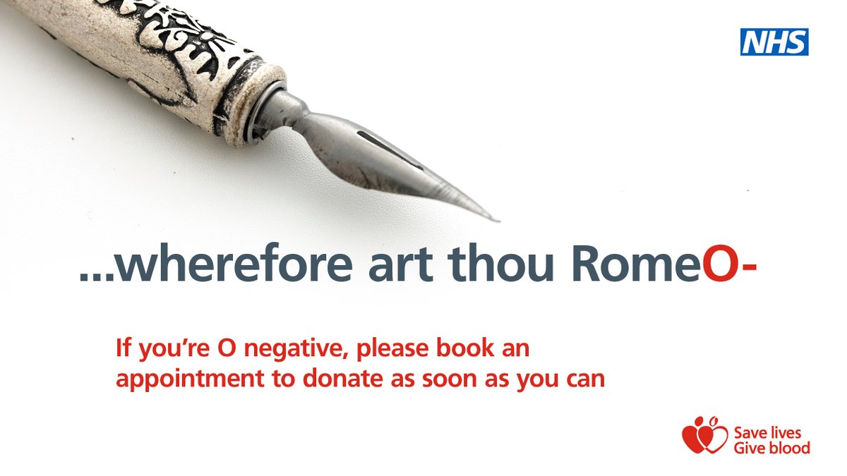 RomeO-, RomeO-, wherefore art thou RomeO-? If you're O negative, please book an appointment to donate as soon as you can ➡️ orlo.uk/SWvcg #WilliamShakespeare #HappyBirthdayShakespeare