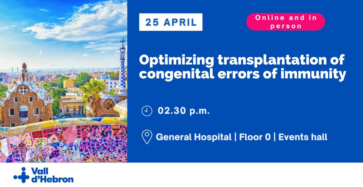 Aquest dijous celebrem la Jornada 'Optimizing transplantation of congenital errors of immunity'. 🗓 25/04 - 14:30 h 📍 Presencial i online Descobreix el programa a vallhebron.social/optimizing-tra…