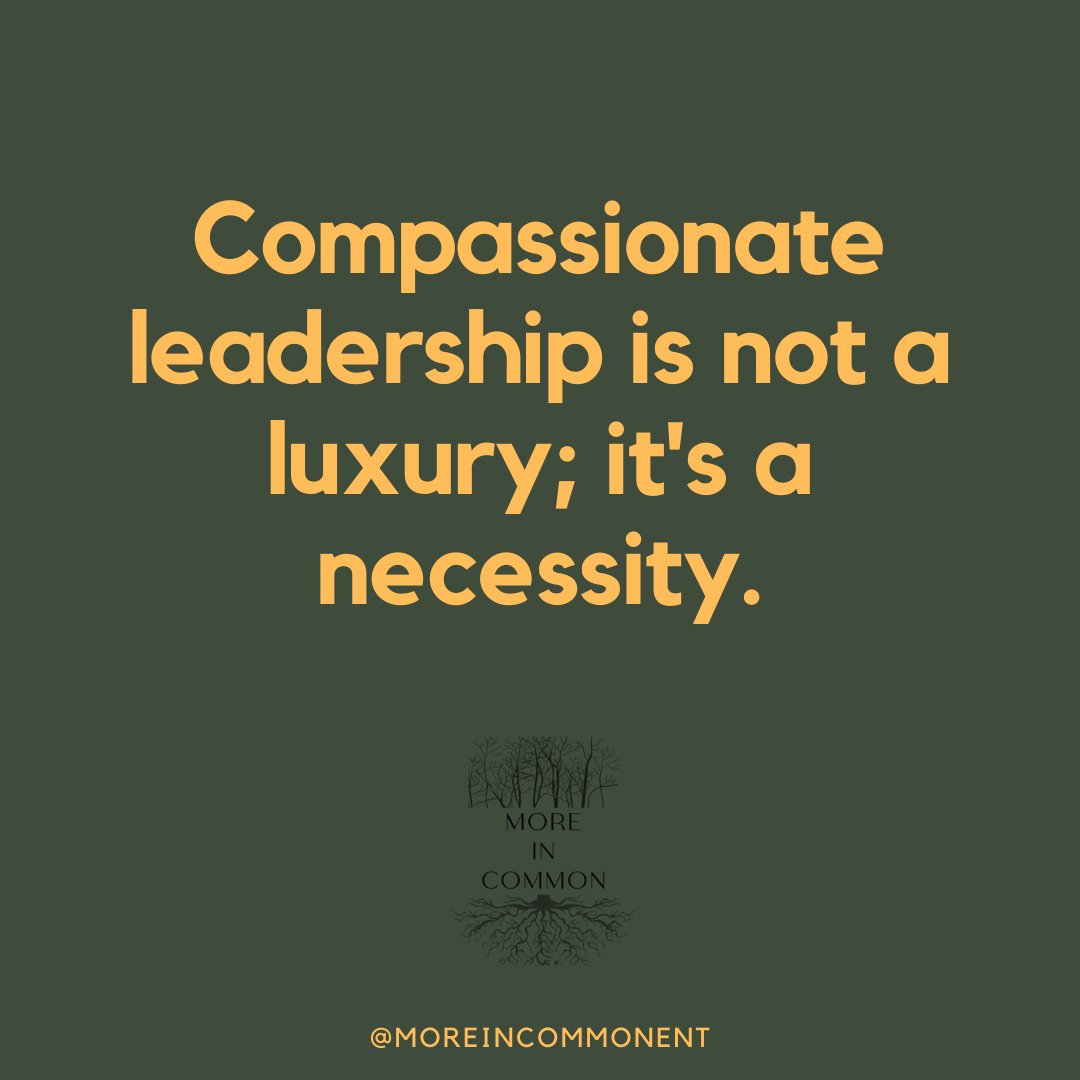 This phrase encourages a culture where leaders and coworkers are open to listening and understanding, which enhances workplace relations and effectiveness.

#CompassionateLeadership 
#LeadershipWithHeart
#WorkplaceCompassion
#CompassionateManagement
#CaringLeadership