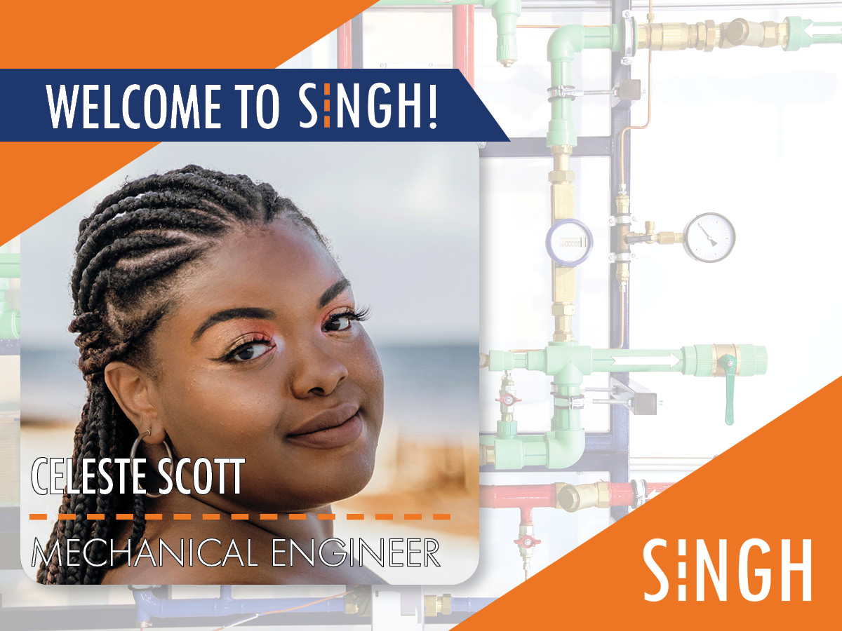 We are excited to welcome Celeste Scott to the SINGH family! 

#SINGHFamily #EmployeeHighlight #mechanicalengineer #WelcomeToTheFuture