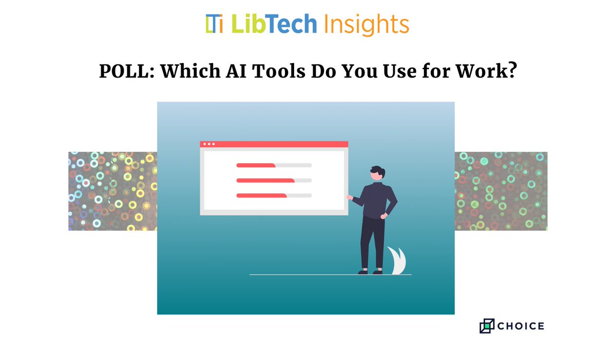 Now on #LTIBlog Share which generative AI tools you’ve used for work-related tasks as a librarian in a quick survey ow.ly/Htmt50Rlyvb #ChatGPT #librarytwitter #generativai #Edtech