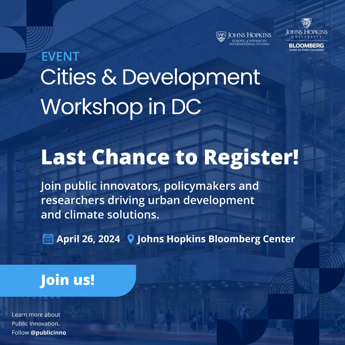Register today for the #CitiesAndDevelopment Workshop in DC to join innovators, policymakers, & researchers at the intersection of #PublicInnovation & #UrbanTransformation. 🗓️ April 26 at @JHUBloombergCtr Join us 🔗 hubs.ly/Q02sJNch0