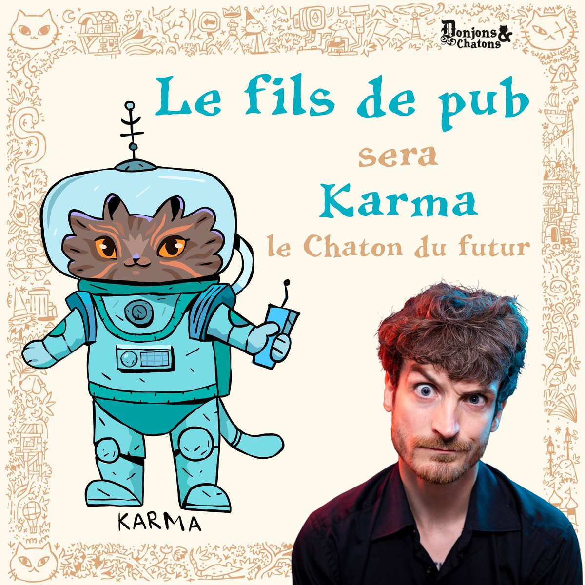 @Chloe_Twitch @EifarIsNotHere @PlotTwistJdr @mamapaprika_ @afrogameuses Et finalement, le dernier membre de cette fière petite troupe sera Karma, le chaton venu du futur, qui sera interprété par @Le_FilsdePub, que vous pouvez retrouvez à la fois pour ses fines analyses de com sur YouTube et pour sa matinale des bonnes nouvelles sur Twitch.