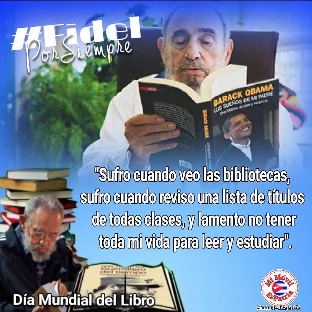 Nuestro comandante en jefe #FidelPorSiempre dejó huellas en la literatura y la palabra al decir que ' Nosotros tenemos que rescatar el valor del libro y el amor a la lectura'
#DiaMundialDelLibro
#CubaEsCultura