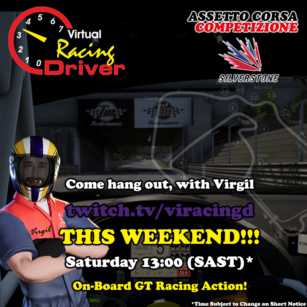 Catch Virgil this Saturday on twitch.tv/viracingd in On Board GT Racing PC Gameplay Action, Silverstone USA. #assettocorsa, #twitchstreamer, #pc, #pcgameplay, #onboard, #firstperson, #twitch, #silverstone, #gtracing, #avatar, #competizione