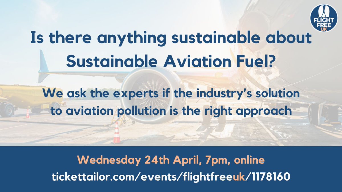 Is Sustainable Aviation Fuel the future of flight? We are bringing three experts together in our online event TOMORROW to try to answer that question. With Cait from @The_AEF, Finlay from @_SafeLanding and Rachel from @biofuelwatch. Register here: tickettailor.com/events/flightf…