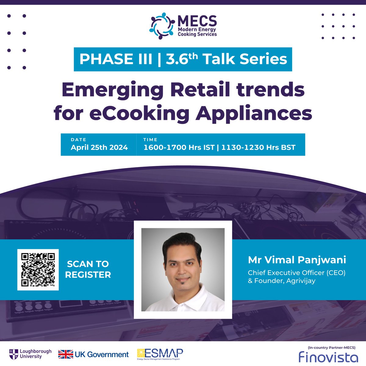 Meet our speaker Mr Vimal Panjwani , AgroVijay, as a distinguished panelist in our #6thTalkSeries, Phase III on the theme 'Emerging Retail trends for eCooking Appliances' at 1600 Hrs IST/1130 Hrs BST on 25-04-24. ✨ Register: bit.ly/467sMne #ecooking #cleancooking