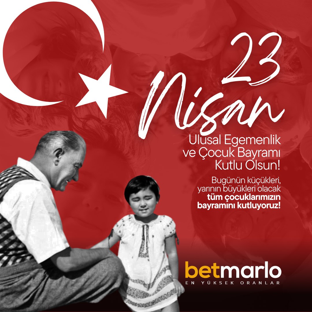 🇹🇷 23 Nisan Ulusal Egemenlik ve Çocuk Bayramı Kutlu Olsun!