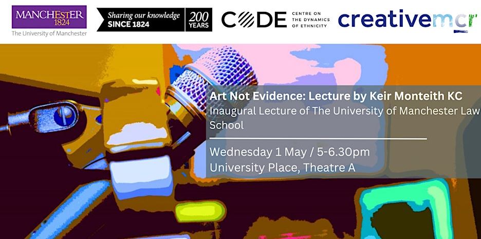 uomsoss's tweet photo. Join us for the inaugural lecture of Keir Monteith KC ‘Art Not Evidence’ and hear how rap music is unfairly used as evidence in criminal trials🎉

🗓️Wednesday 1 May, 5-6:30pm. The event is free, hybrid and open to the public.

Register: https://t.co/KAZ1ME7rYl https://t.co/eYlJXOBiJd