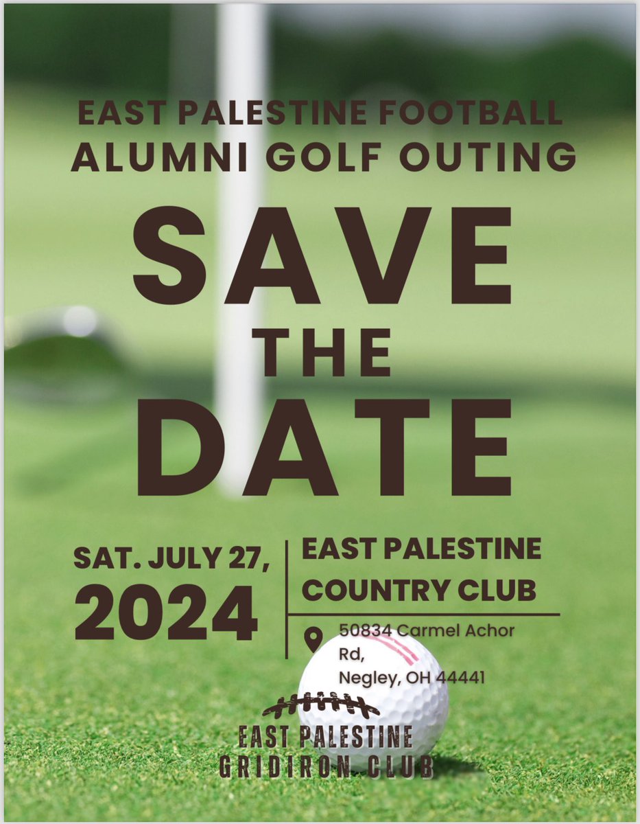 Save The Date!!! July 27th the East Palestine Gridiron Club presents the East Palestine Football Alumni Golf Outing! Mark your calendars, all your friends, & get those practice swings in for what is sure to be the best golf outing around!! More info to come! #EastPalestine