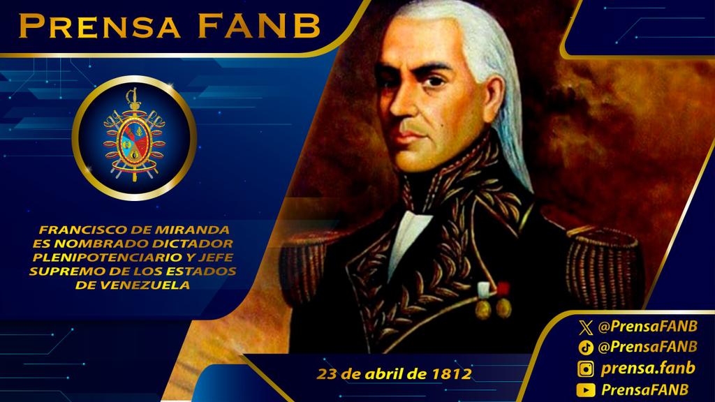 🗓️ El 23 de abril de 1812, el Congreso venezolano nombró 'Generalísimo' a Sebastián Francisco de Miranda y Rodríguez, que desempeñó un papel vital en la independencia de varias naciones. Ostentó el título de 'Dictador Plenipotenciario y Jefe Supremo de los Estados de Venezuela'