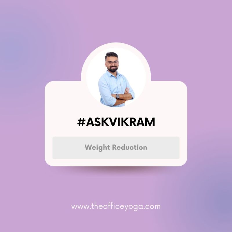 🧘‍♂️A curious analyst from a prestigious firm reached out, seeking tips to shed some pounds with gentle exercises during work hours
Here's 30min yoga routine
🎇 5 min WARM-UP
🎇Sun Salutations
🎇Cleansing Practices
🎇Pranayama

#AskVikram #weightmanagement #MindBodyBalance #yoga