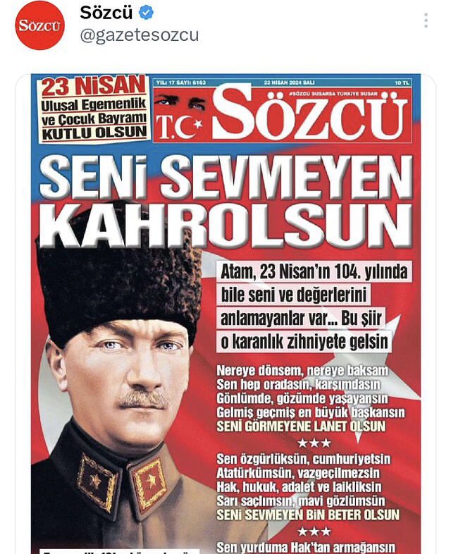 Bu ne biçim manşet! Eminim Atatürk görse siz ne yapıyorsunuz derdi. Bununla Atatürk sevgisi mi aşılayacağınızı sanıyorsunuz sözcü gazetesi?Çıkarları için bayrak,poster sallayanlardan ne farkınız var sizin?