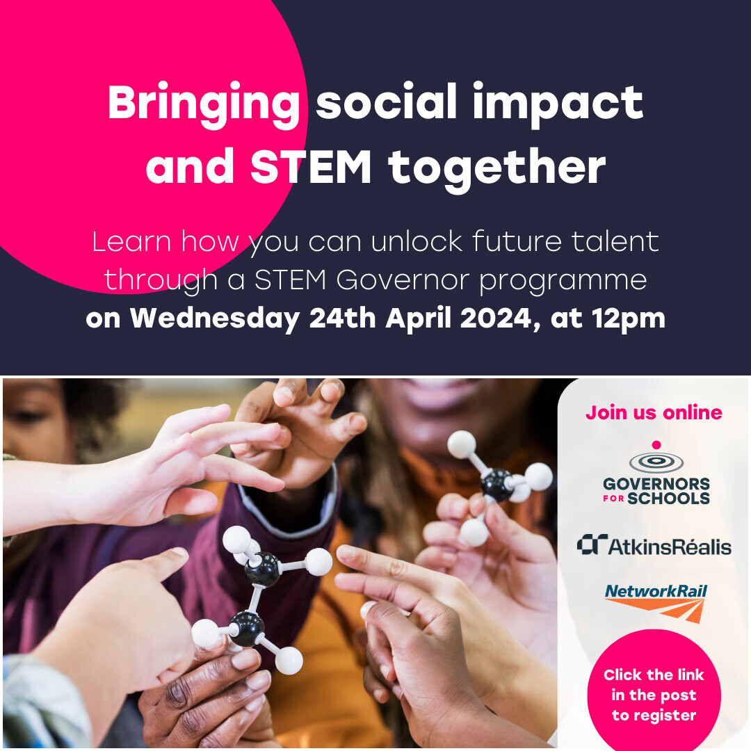 Do you lead on social impact in STEM? Join us tomorrow (🔗bit.ly/4a7B2Gy) to learn about our STEM governor programme, developed with AtkinsRealis. STEM governors can deepen relationships with schools and provide a sustained and collaborative approach to STEM outreach.