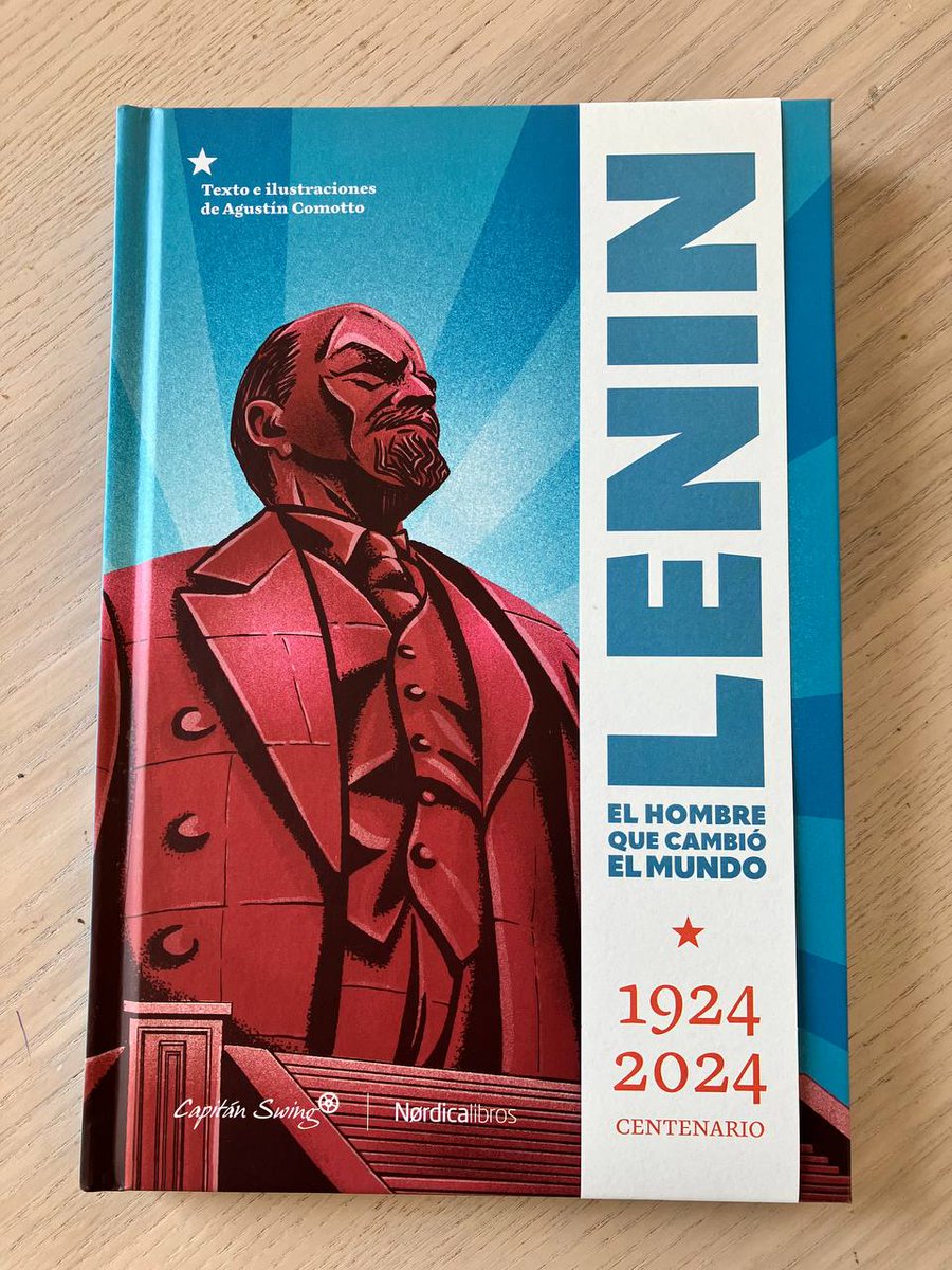 Os presentamos una biografía ilustrada que repasa el legado político y el periplo vital, con sus luces y sombras, de Vladímir Ilích Uliánov en el centenario de su muerte.

En coedición con @Nordica_Libros.

'Lenin. El hombre que cambió el mundo', de Agustín Comotto.

6 de mayo