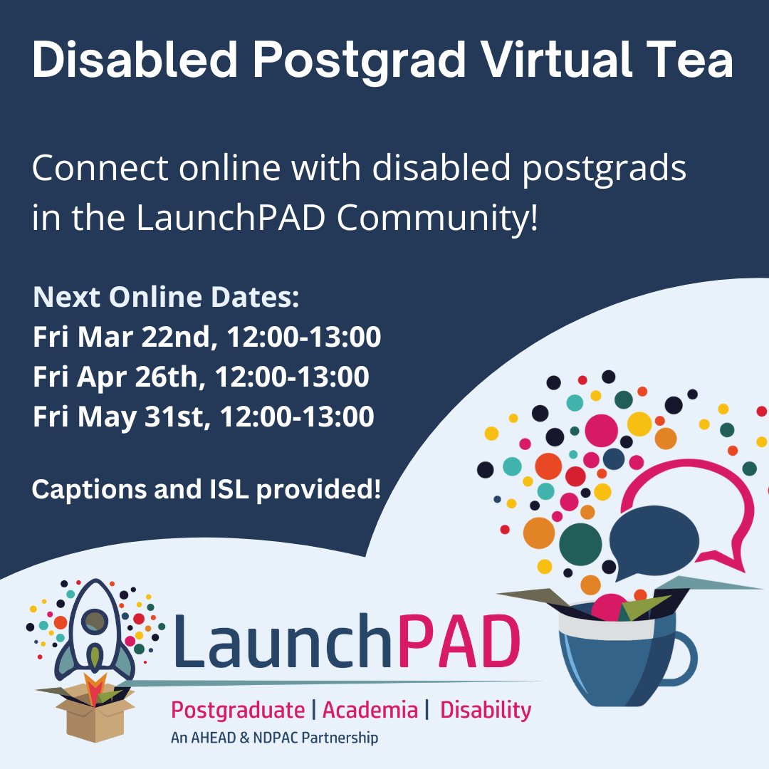 Join us this Friday @ 12pm for our second Virtual Tea. Our first one was a great success 🎉 Connect online with disabled postgrads & ECRs in Ireland in the LaunchPAD community. Register here: tinyurl.com/34cujpjn ISL & Captions provided ☕️🧁