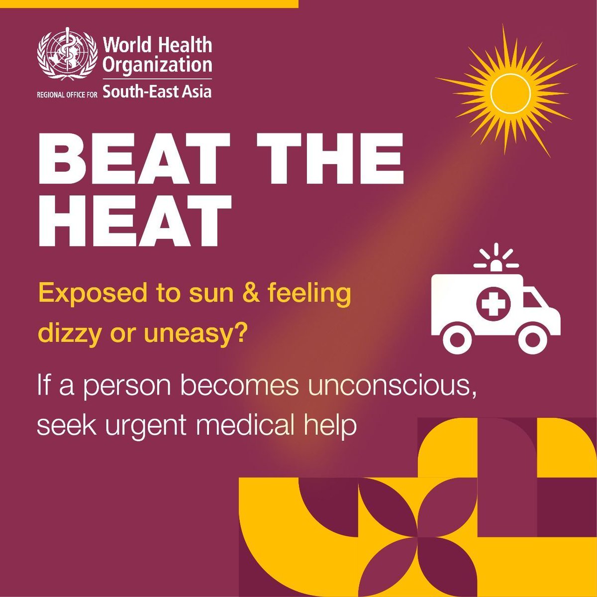 Any person who falls unconscious after exposure to sun should be provided urgent medical help.