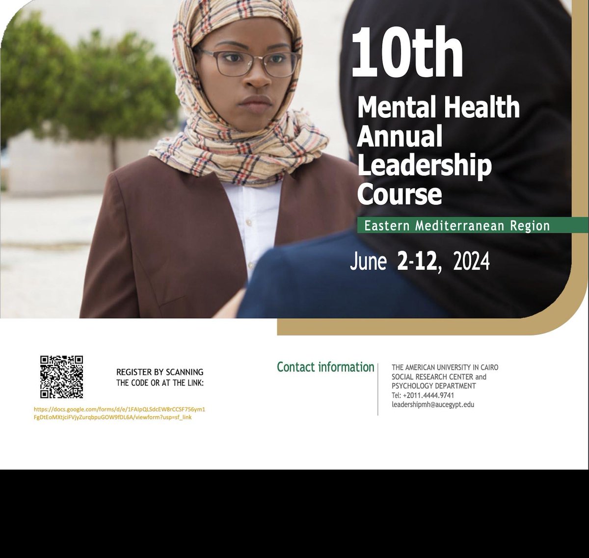 📢10th Mental Health Annual Leadership Course by The American University in Cairo will run from 02nd to 12th June 2024. 📅Deadline: 26th April 2024 (Scholarships available) 🚩More information: mhinnovation.net/events/10th-me…
