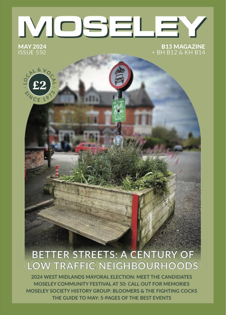 A sneak peek at the cover of May’s @MoseleyB13Mag featuring our cover stars Better Streets: A Century of Low Traffic Neighbourhoods! Available this Saturday from @MoseleyFarmMkt and Moseley Village shops!