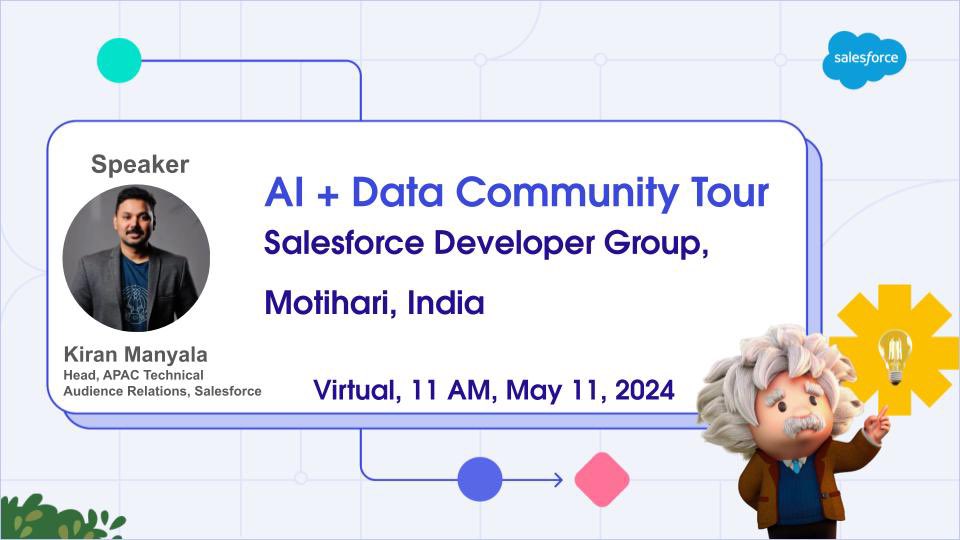AI + Data Community Tour. Learn Einstein Copilot, Prompt Builder, and Data Cloud! Join us and hear from our special guest @SfdcKiran, and learn to build the next generation of apps with Data and AI: trailblazercommunitygroups.com/events/details… #TrailblazerCommunity #MotihariMeetup