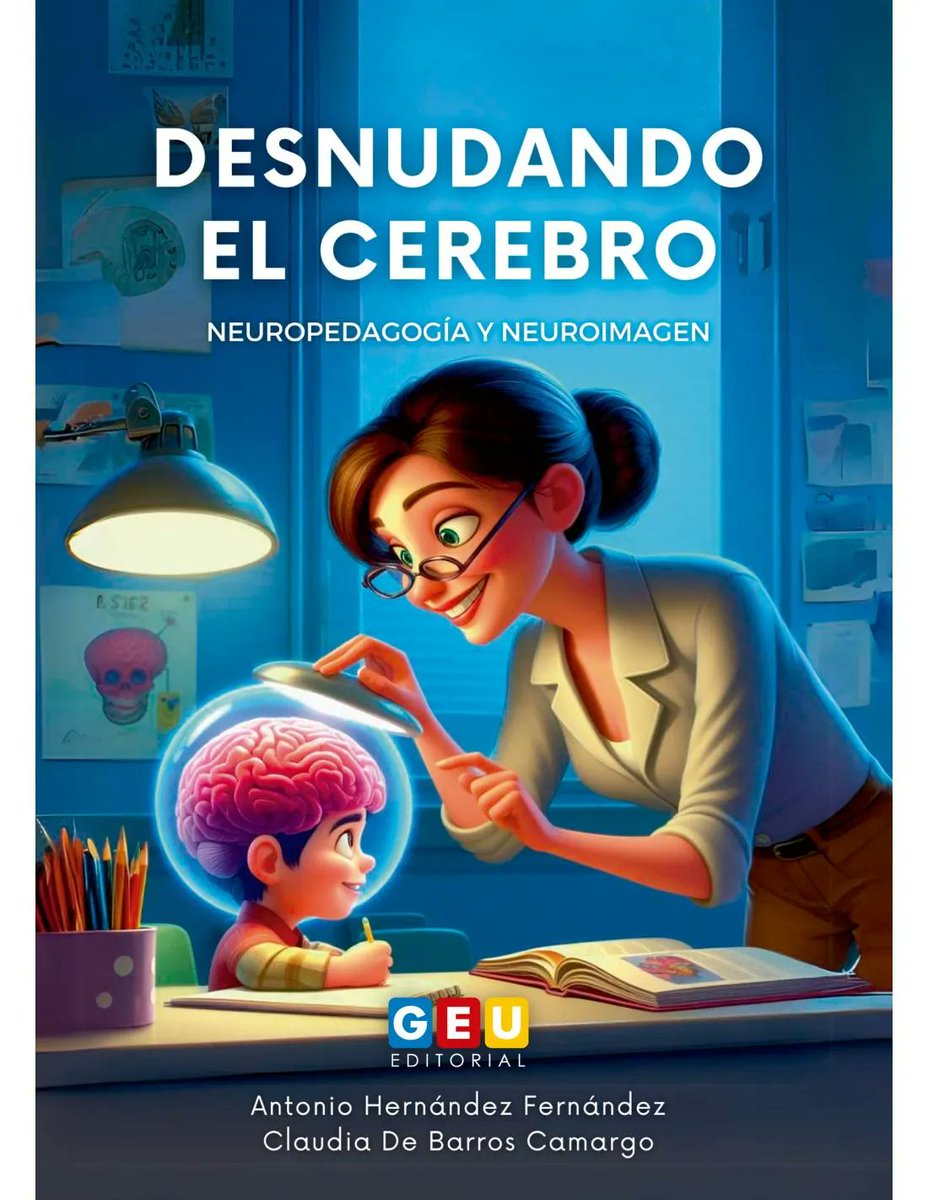 GrupoEMIPE's tweet photo. Nuestros queridos compañeros, Antonio Hernández Fernández (Universidad de Jaén) y Claudia De Barros Camargo (UNED), han elaborado este libro que culmina sus años de investigación conjunta sobre los vínculos entre la neuropedagogía y la neuroimagen.

🛜https://t.co/O97V2iipGe https://t.co/9XaJwCJvzC