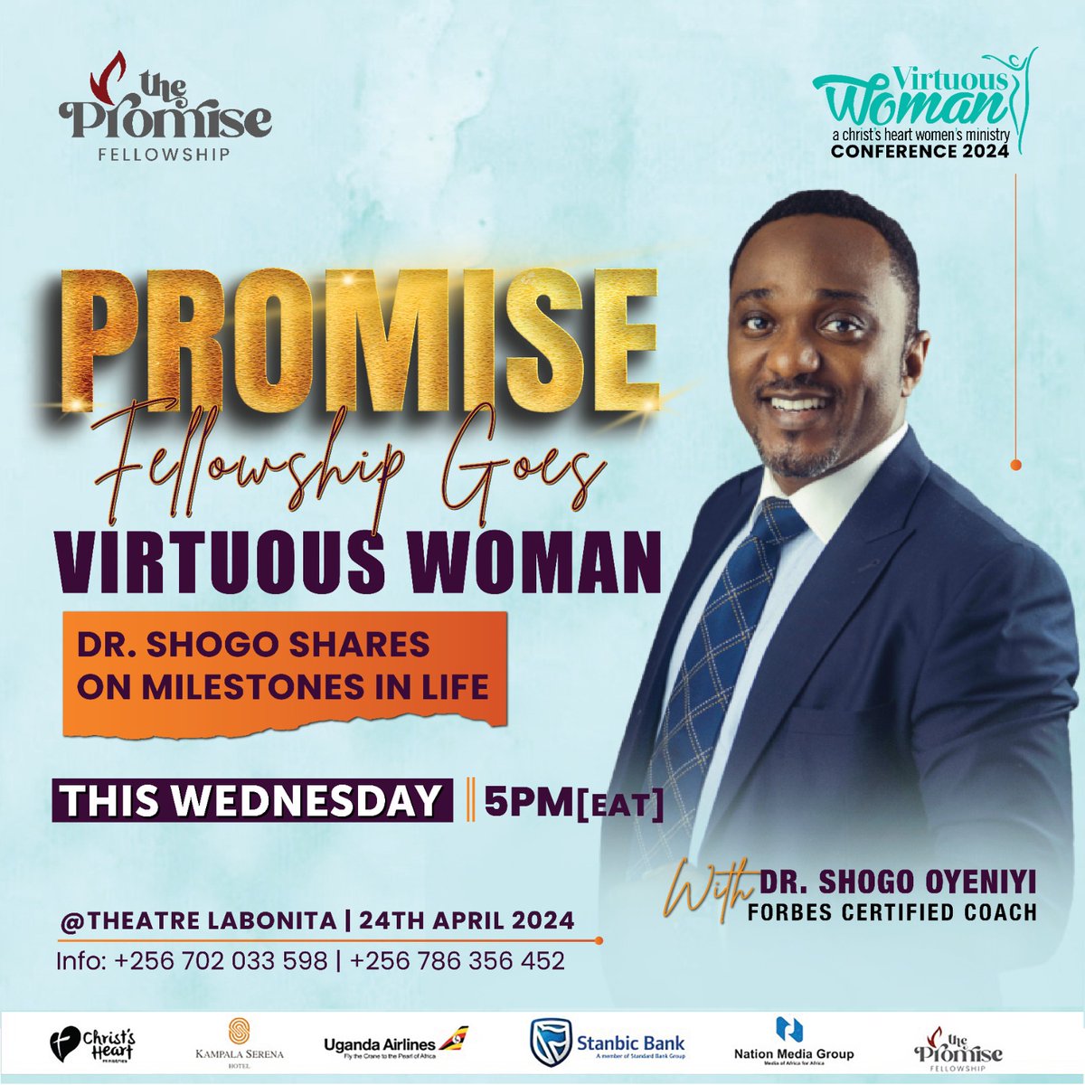This Wednesday at @thePromise_F Dr Shogo will be sharing Milestones in Life. Come and check him out at Theatre LaBonita, 5pm. 

@drshogo is also one of the speakers at the  #VirtuousWoman2024 this weekend, 26th-27th April at the Serena Kampala Hotel and 28th at @ChristsHeartMin