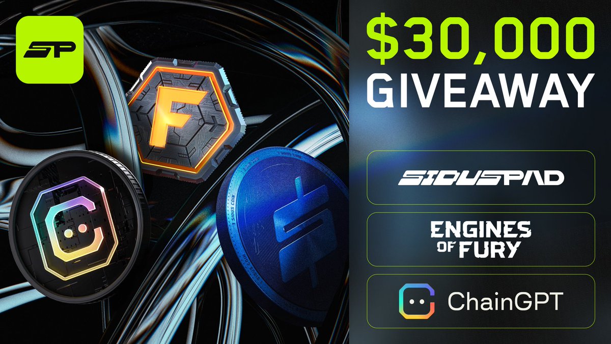 📣 $30K Mega Giveaway to celebrate Engines Of Fury! ❗️SidusPad + @EnginesOfFury + @ChainGPT_Pad❗️ We appreciate our communities! 🔸 $10,000 in $FURY 🔸 $10,000 in $SIDUS 🔸 $10,000 in $CGPT 👉 Join via Gleam: bit.ly/44dr8kF