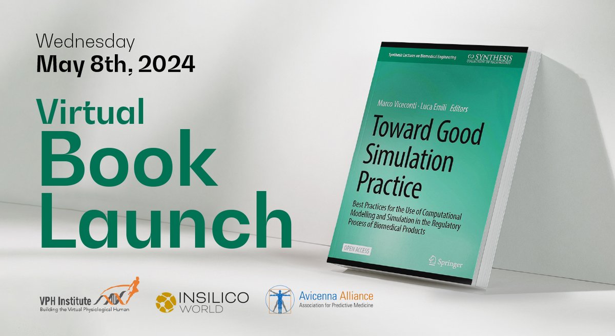 Join us, @AvicennaAlly @InSilicoWorld & @VPH_Institute for the virtual launch of 'Toward Good Simulation Practice' 🗓️May 8th (15:30 - 17:00 CET) | Zoom Engage with #insilico experts & regulators! ✍️Register here: zoom.us/webinar/regist… #GoodSimulationPractice #GSP #insilico