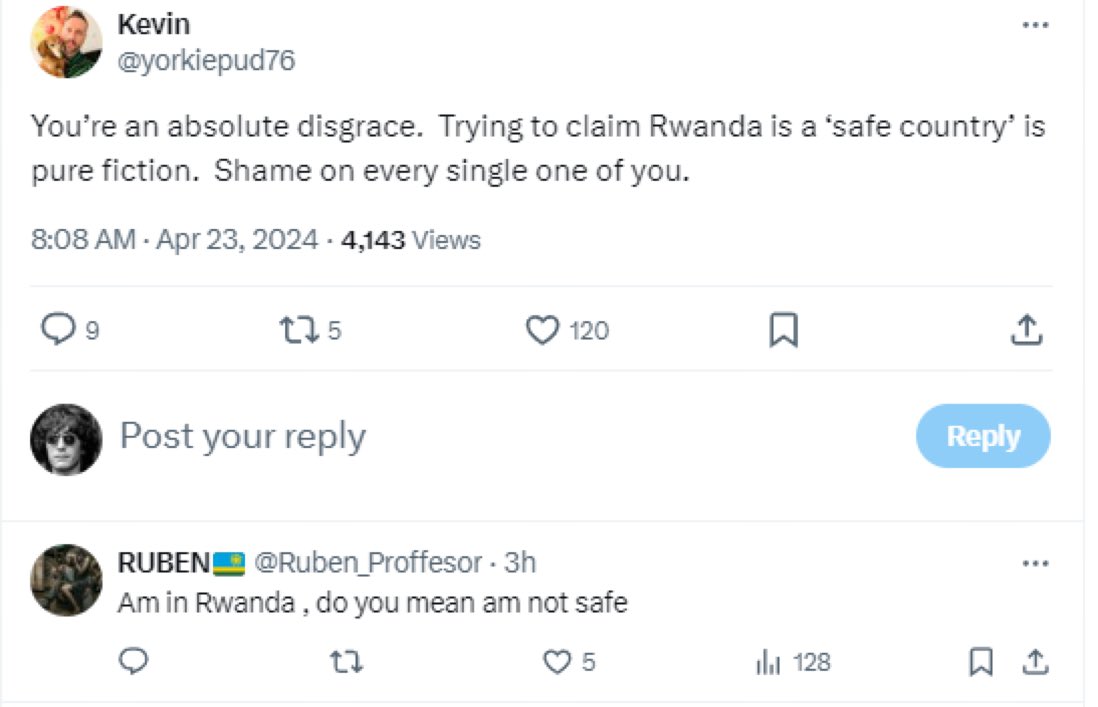 Arguments going on between British progressives who say Rwanda isn’t safe, and actual Rwandans who say it is. 🍿