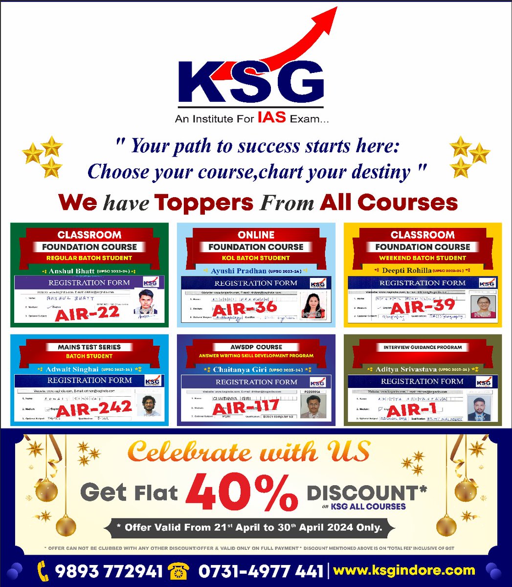 'Your path to Success starts here: Choose your Course, Chart your destiny '

#KSGIndore #UPSCPreparation #CivilServicesExam #IASCoaching #celebrations #toppers #success #achievement #UPSCToppers #IASCoachingInstitute #Courses