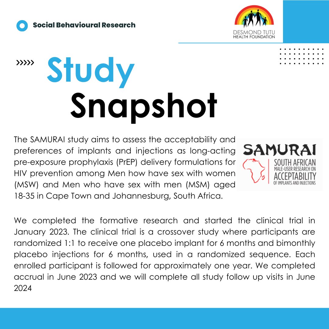 In this week's 'Study Snapshot' we'd like to draw your attention to our ongoing South African Male User Research on Acceptability of Implants and Injections (SAMURAI) study. #HIVresearch #Acceptability #longactingPrEP #SAMURAI