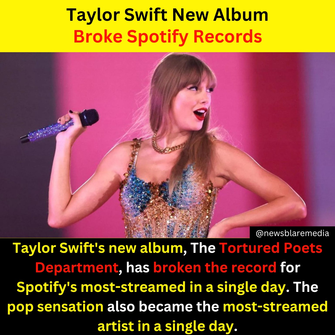 Taylor Swift’s new album, The Tortured Poets Department, has broken the record for Spotify’s most-streamed in a single day.
@taylorswift
@spotify
@applemusic

#taylorswiftmusic #taylorswiftfans #songs #MUSICFESTIVAL #breakingrecords #hollywoodstudios #hollywoodnews #singers #