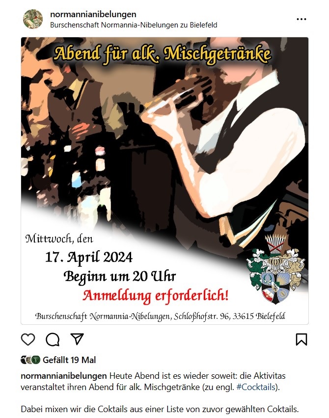 Die #Burschenschaft Normannia-Nibelungen in #Bielefeld (#DB) will keinen Cocktailabend ankündigen, sondern schreibt stattdessen von einem „Abend für alkoholische Mischgetränke“. #cringe
